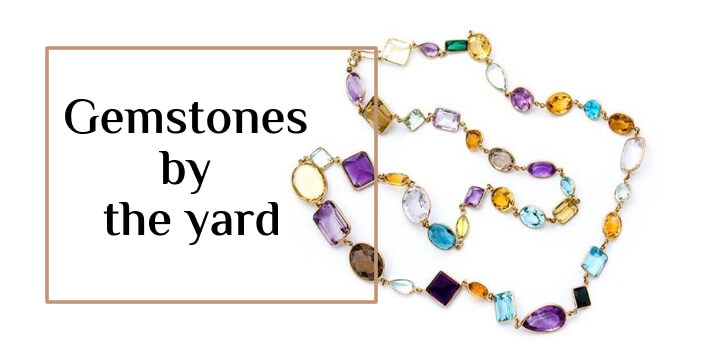 gemstones by the yard